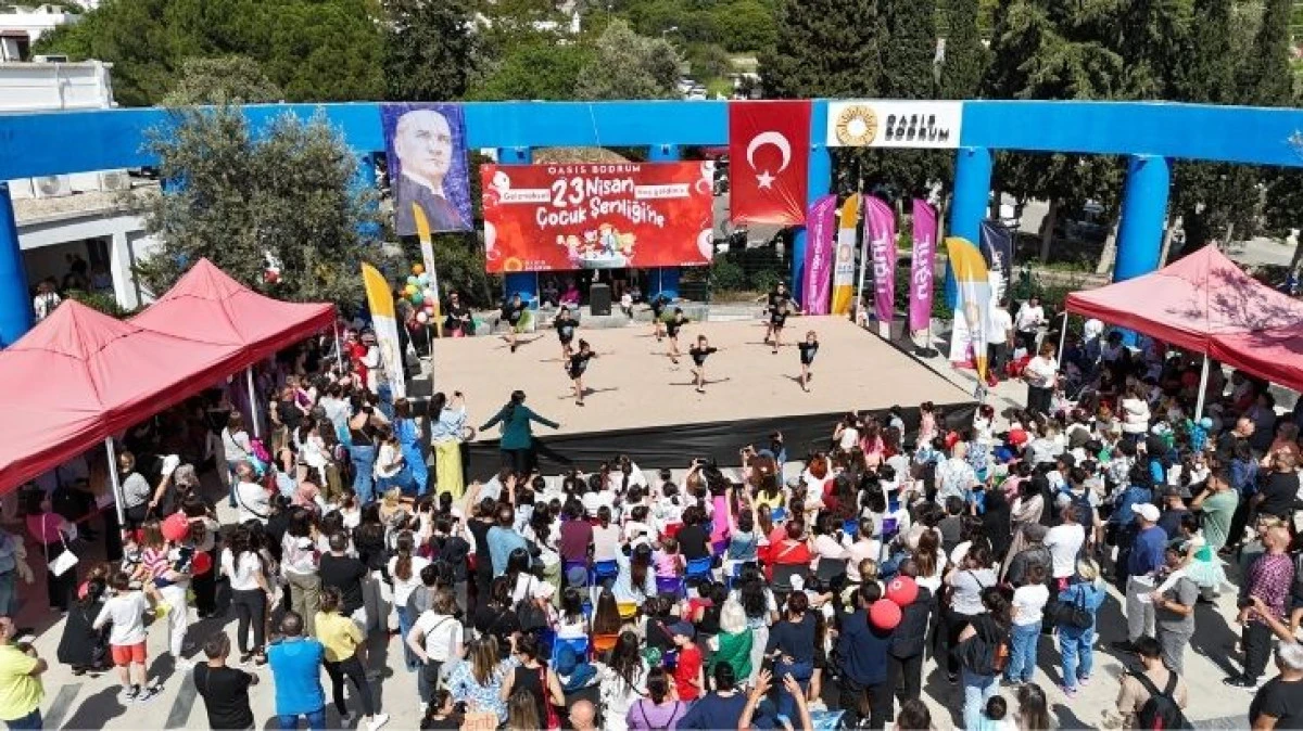 23 Nisan Coşkusu Oasis Bodrum&rsquo;da Başlıyor