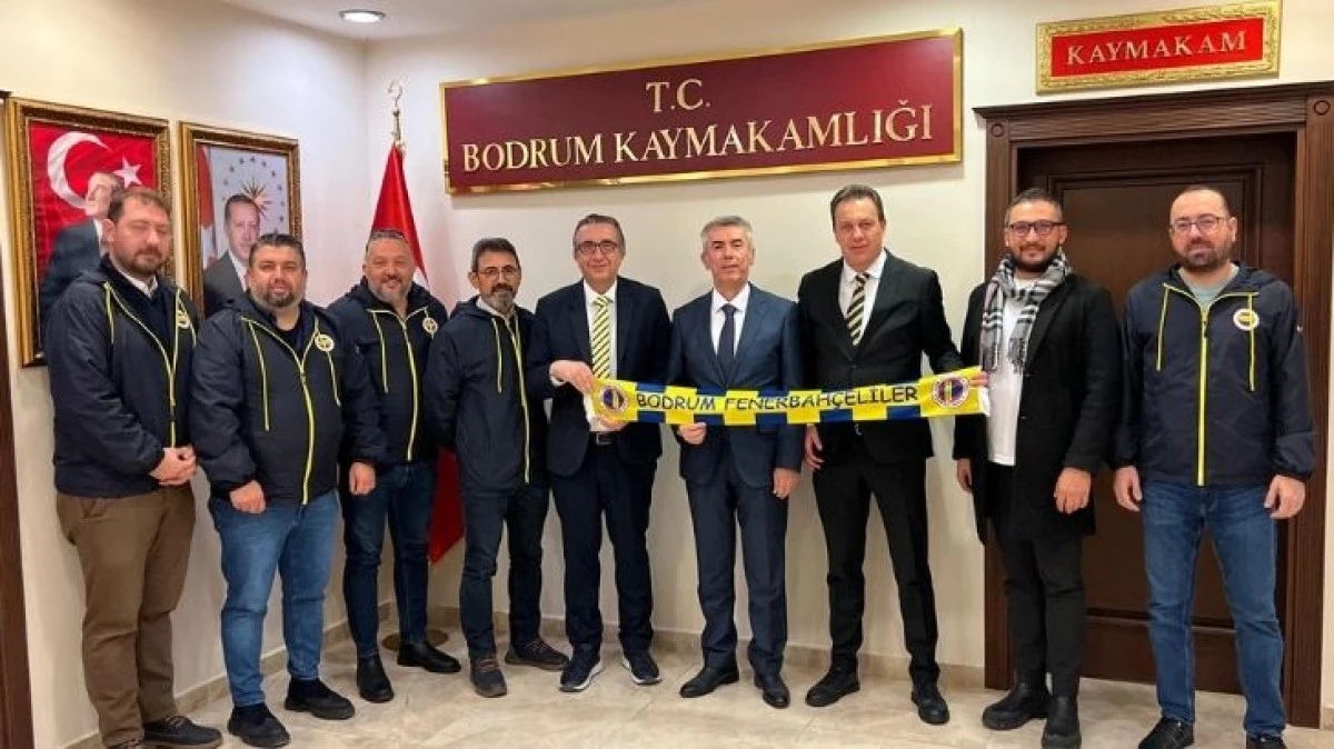 Bodrum Fenerbah&ccedil;eliler Derneği&rsquo;nden Kaymakam Sırmalı&rsquo;ya Ziyaret
