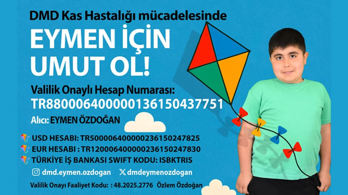 DMD Hastası Küçük Eymen Hayata Tutunmak İçin Yardım Bekliyor