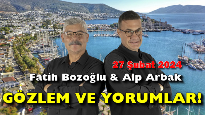 BODRUM VE MUĞLA SİYASETİNDE SON GELİŞMELER